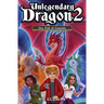 Unlegendary Dragon 2: The Fall of Camelot