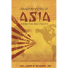 Random Views of Asia from the Mid-Pacific