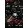 Beneath the Shadows (Deluxe Edge Edition)