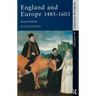 England and Europe 1485-1603