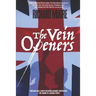 The Vein Openers
