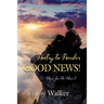Poetry to Ponder: Good News!