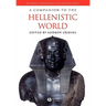 A Companion to the Hellenistic World