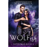 Wolfish: Fateborne