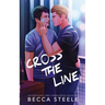 Cross the Line - Special Edition