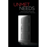 Unmet Needs