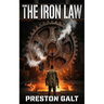 The Iron Law: The Chronicle of the Fall