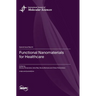 Functional Nanomaterials for Healthcare