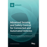 Advanced Sensing and Safety Control for Connected and Automated Vehicles