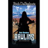 Rawlins, Into Montana