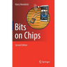 Bits on Chips