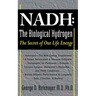 NADH: The Biological Hydrogen: The Secret of Our Life Energy