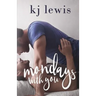 Mondays with you