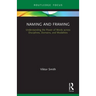 Naming and Framing: Understanding the Power of Words across Disciplines, Domains, and Modalities