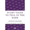 Scary Tales to Tell in the Dark