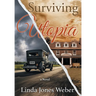 Surviving Utopia
