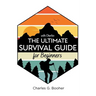 The Ultimate Survival Guide for Beginners