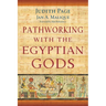 Pathworking with the Egyptian Gods