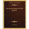 The Sacred Scriptures Of The Japanese