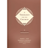 A Theology for the Church, 2nd Edition: Revised and Expanded