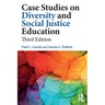 Case Studies on Diversity and Social Justice Education