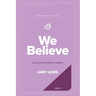 We Believe Companion Journal: A Journey of Faith in Action - May