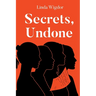 Secrets, Undone