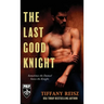 The Last Good Knight