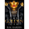 The Golden Lie