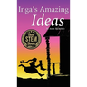 Inga's Amazing Ideas