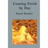 Coming Forth by Day