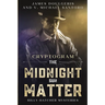 The Midnight Sun Matter - Billy Hatcher Mysteries: Cryptogram Puzzle Books - Murder Mystery Puzzle Book
