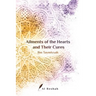 Ailments of the Hearts and Their Cures