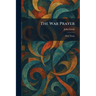 The War Prayer: Mark Twain
