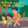 A Boy's and Girl's Book of ABC's: A Celebration of Gender!