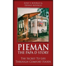 Pieman - The Papa D Story: The Secret To Life Through Comfort Foods