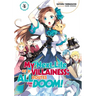 My Next Life as a Villainess: All Routes Lead to Doom! Volume 4 (Light Novel): Volume 4