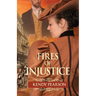Fires of Injustice: Fires of Injustice