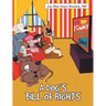A Dog's Bill of Rights