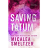 Saving Tatum