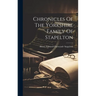 Chronicles Of The Yorkshire Family Of Stapelton
