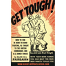 Get Tough!: How To Win In Hand To Hand Fighting