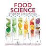Food Science Student Lab Manual