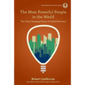 The Most Powerful People in the World: The City-Changing Power of Called Believers