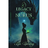 The Legacy of the Nurus