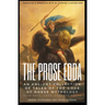 THE PROSE EDDA (Translated & Annotated with 35 Stunning Illustrations): An Ancient Collection Of Tales Of The Gods Of Norse Mythology With Odin, Thor,