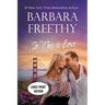 So This Is Love (LARGE PRINT EDITION): Riveting Firefighter Romance!