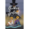 Broken Sentinel: The Keeper Chronicles