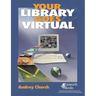 Your Library Goes Virtual
