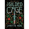 The Gilded Cage